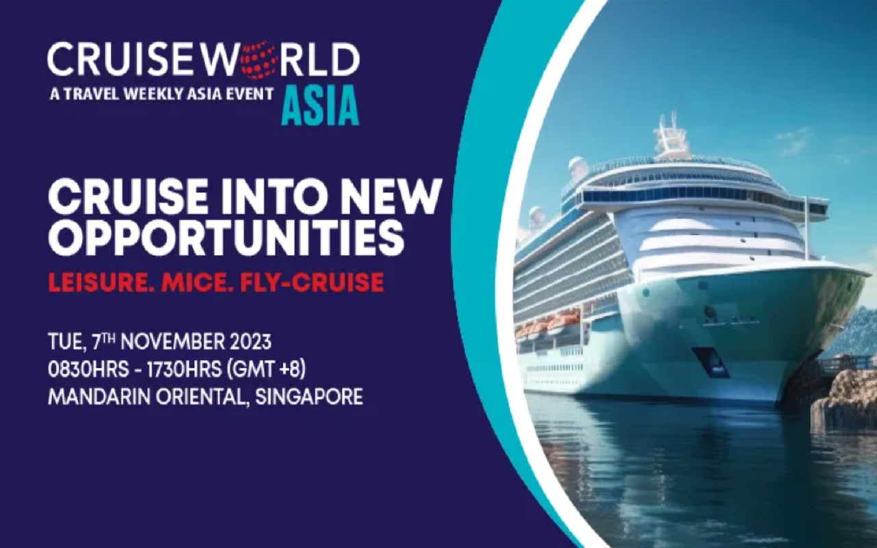 CRUISEWORLD ASIA 2023 - CRUISE INTO NEW OPPORTUNITIES (LEISURE.MICE.FLY ...